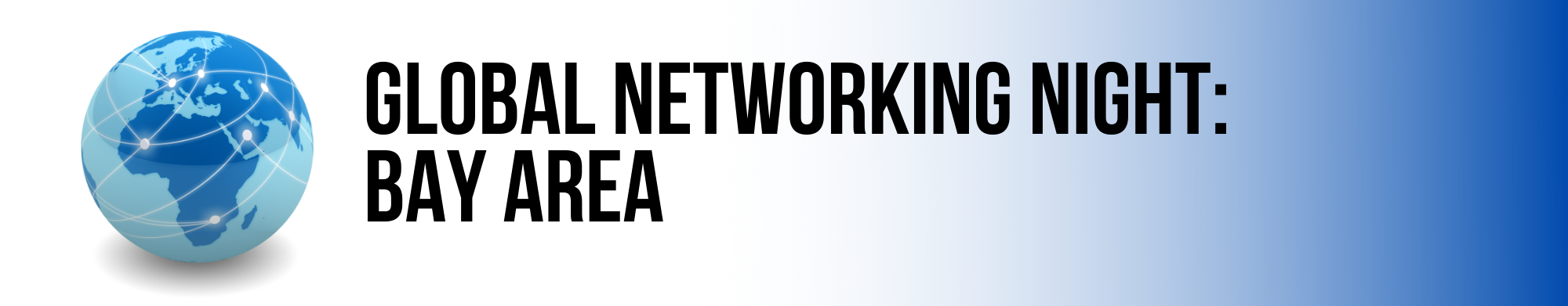 Global Networking Night: Bay Area