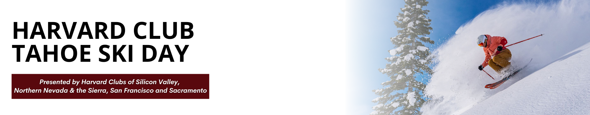 Harvard Club Tahoe Ski Day