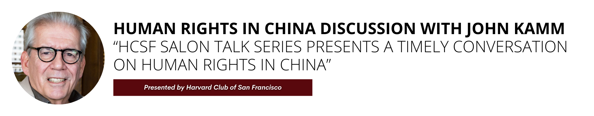 HCSF Salon Talk: Human Rights in China Discussion with John Kamm