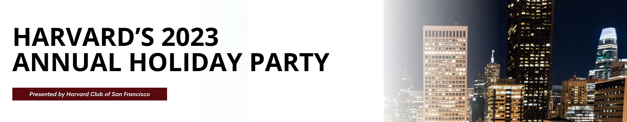 Harvard’s 2023 Annual Holiday Party