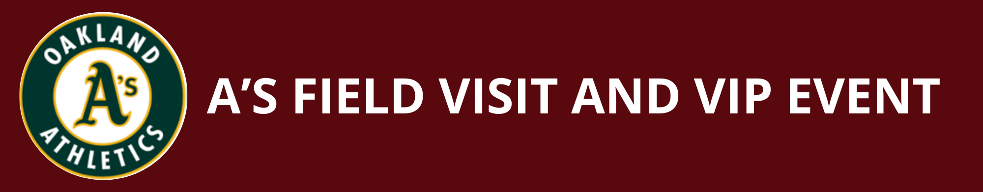 A’s field visit and VIP Event