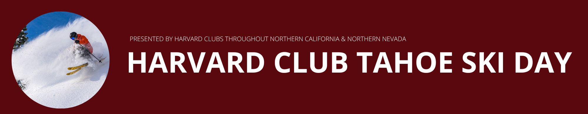 Harvard Club Tahoe Ski Day